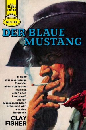 [Heyne Western TB 2013] • Der blaue Mustang